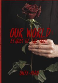 Produktbild: Our World: Echoes of the Soul
