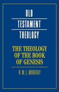 Produktbild: The Theology of the Book of Genesis