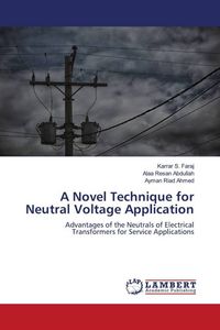 Produktbild: A Novel Technique for Neutral Voltage Application