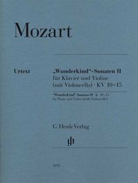 Produktbild: Wolfgang Amadeus Mozart - "Wunderkind"-Sonaten Band II f&uuml;r Klavier und Violine (mit Violoncello) KV 10-15