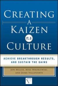 Produktbild: Miller, J: Creating a Kaizen Culture: Align the Organization