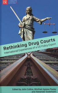 Produktbild: Rethinking Drug Courts: International Experiences of a US Policy Export