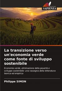 Produktbild: La transizione verso un'economia verde come fonte di sviluppo sostenibile