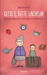 Produktbild: Gleis 1, bitte l&auml;cheln!