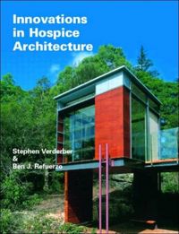 Produktbild: Verderber, S: Innovations in Hospice Architecture