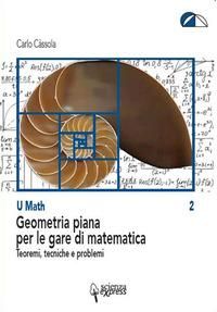 Produktbild: Geometria piana per le gare di matematica. Teoremi, tecniche e problemi