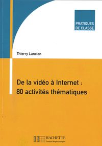 Produktbild: Lancien, T: La Vid&eacute;o &agrave; Internet/Buch u. DVD