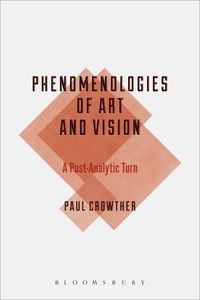 Produktbild: Phenomenologies of Art and Vision
