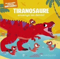 Produktbild: Tiranosaure ensenya les dents!