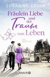 Produktbild: Fr&auml;ulein Liebe und der Traum vom Leben