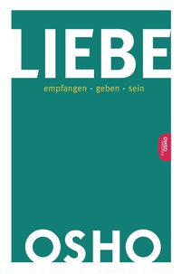 Bild vom Artikel Liebe vom Autor Osho