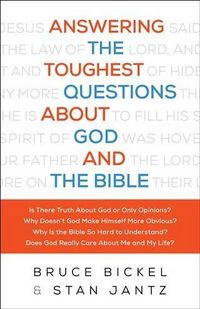 Produktbild: Answering the Toughest Questions About God and the Bible