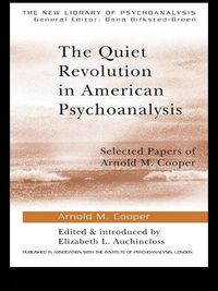 Produktbild: The Quiet Revolution in American Psychoanalysis