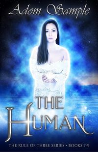 Produktbild: The Human (The Rule of Three, #3)