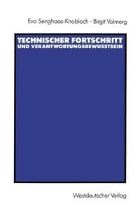Produktbild: Technischer Fortschritt und Verantwortungsbewu&szlig;tsein