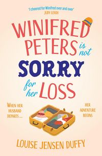 Produktbild: Winifred Peters Is Not Sorry for Her Loss