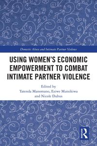 Produktbild: Using Women's Economic Empowerment to Combat Intimate Partner Violence