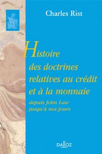 Produktbild: Histoire des Doctrines Relatives au Credit et a la Monnaie Depuis