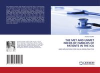 Produktbild: The Met and Unmet Needs Of Families Of Patients in The Icu