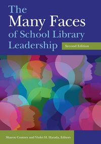 Produktbild: The Many Faces of School Library Leadership