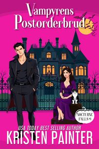 Produktbild: Vampyrens Postorderbrud (Nocturne Falls Svensk, #1)