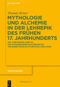 Produktbild: Mythologie und Alchemie in der Lehrepik des fr&uuml;hen 17. Jahrhunderts