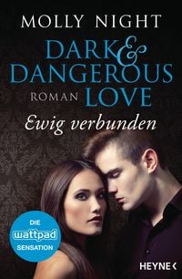 Produktbild: Dark and Dangerous Love - Ewig verbunden