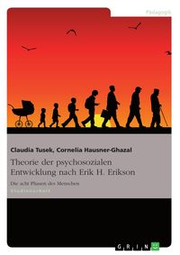 Produktbild: Theorie der psychosozialen Entwicklung nach Erik H. Erikson