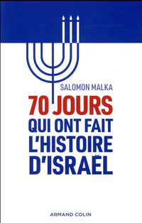 Produktbild: 70 jours qui ont fait l'histoire d'Isra&euml;l