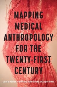 Produktbild: Mapping Medical Anthropology for the Twenty-First Century