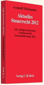 Bild vom Artikel Aktuelles Steuerrecht 2012 vom Autor Florian Kleinmanns