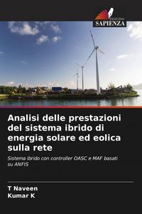 Produktbild: Analisi delle prestazioni del sistema ibrido di energia solare ed eolica sulla rete