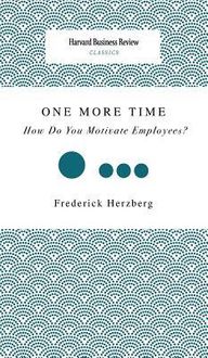 Produktbild: One More Time: How Do You Motivate Employees?