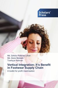 Produktbild: Vertical Integration: It's Benefit in Footwear Supply Chain