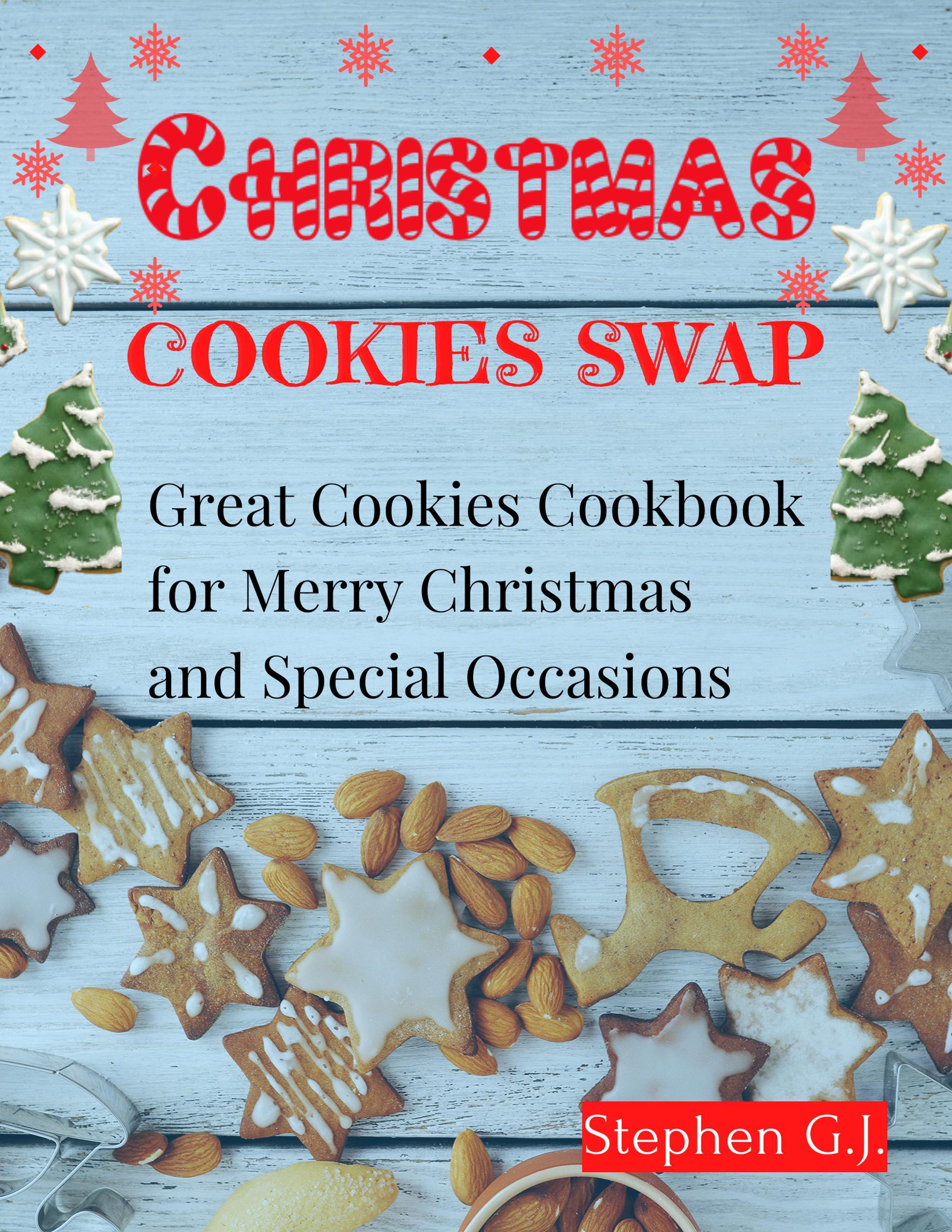 Produktbild: Christmas Cookies Swap:Great Cookies Cookbook for Merry Christmas and Special Occasions