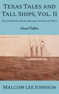 Produktbild: Texas Tales and Tall Ships, Vol. 2