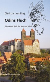 Produktbild: Odins Fluch. Ein neuer Fall f&uuml;r Iren&auml;us Moll