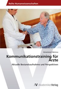 Produktbild: Kommunikationstraining f&uuml;r &Auml;rzte