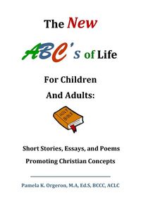 Produktbild: The New ABC's of Life for Children and Adults