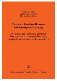 Produktbild: Theorie der kognitiven Dissonanz und Konsumg&uuml;ter-Marketing