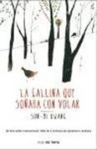 Bild vom Artikel La gallina que soñaba con volar vom Autor Sun-Mi Hwang