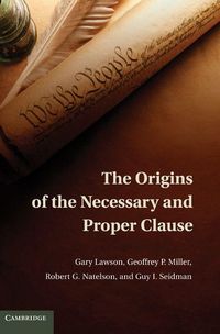 Produktbild: The Origins of the Necessary and Proper Clause