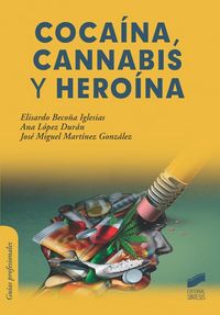 Produktbild: Coca&iacute;na, cannabis y hero&iacute;na