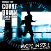Countdown - Gegen die Zeit Markus Topf