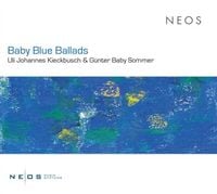 Produktbild: Baby Blue Ballads - Uli Johannes Kieckbusch & G&uuml;nt
