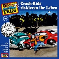 Bild vom Artikel TKKG - Folge 91: Crash-Kids riskieren ihr Leben vom Autor Stefan Wolf