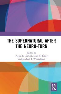 Produktbild: The Supernatural After the Neuro-Turn