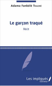 Produktbild: Le Gar&ccedil;on traqu&eacute;