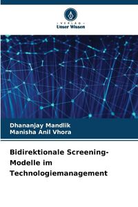 Produktbild: Bidirektionale Screening-Modelle im Technologiemanagement