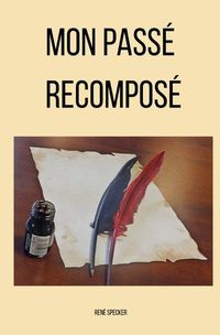 Produktbild: Mon pass&eacute; recompos&eacute;